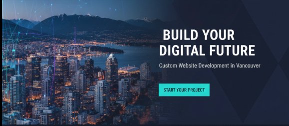 Why Your Business Needs a Professional Website Development Company in Vancouver